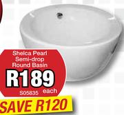 Shelca Pearl Semi-Drop Round Basin S05835