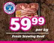 Fresh Stewing Beef-Per Kg