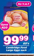 Cambridge Food Large Eggs-60's Pack Each