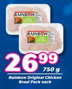Rainbow Original Chicken Braai Pack-750g Each