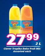 Clover Tropika Dairy Fruit Mix Assorted-2L Each