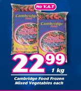 Cambridge Food Frozen Mixed Vegetables-1Kg Each