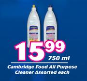 Cambridge Food All Purpose Cleaner Assorted-750ml Each