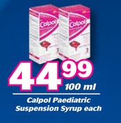 Calpol Paediatric Suspension Syrup-100ml Each