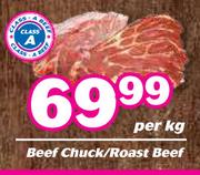 Beef Chuck/Roast Beef-Per Kg