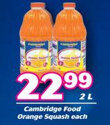 Cambridge Food Orange Squash-2Ltr Each