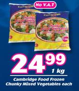 Cambridge Food Frozen Chunky Mixed Vegetables-1Kg Each