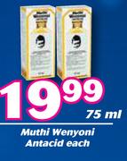 Muthi Wenyoni Antacid-75ml Each
