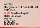 Yardley Gorgeous In Love Gift Set EDP 50ml Plus Stayfast Liquid Matte Lip Vinyl-Per Set