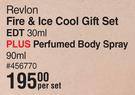 Revlon Fire & Ice Cool Gift Set EDT 30ml Plus Perfumed Body Spray 90ml-Per Set