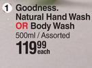 Baylis & Harding Goodness Natural Hand Wash Or Body Wash Assorted-500ml Each