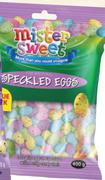 Mister Sweet Speckled Eggs Assorted-400g Each
