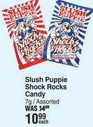 Slush Puppies Shock Rocks Candy Assorted-7g Each