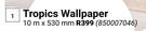 Tropics Wallpaper 10m x 530mm