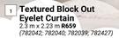 Textured Block Out Eyelet Curtain-2.3m x 2.23m