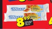 Today Frozen Puff Pastry-400g Each