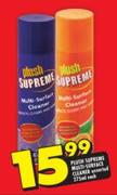 Plush Supreme Multi-Surface Cleaner Assorted-275ml Each