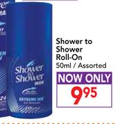 Shower To Shower Roll-On Assorted-50ml