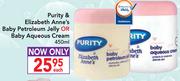 Purity & Elizabeth Anne's Baby Petroleum Jelly Or Baby Aqueous Cream-450ml Each