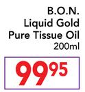 B.O.N Liquid Gold Pure Tissue Oil-200ml