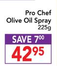 Pro Chef Olive Oil Spray-225g