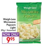 Weight-Less Microwave Popcorn Light Assorted-85g