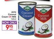 Jemz Coconut Cream Or Milk-165ml Each