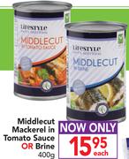 Middlecut Mackerel In Tomato Sauce Or Brine-400g Each