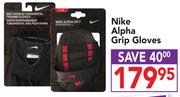Nike Alpha Grip Gloves