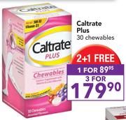 Caltrate Plus 30 Chewables-For 1