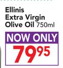 Ellinis Extra Virgin Olive Oil-750ml