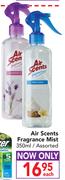 Air Scents Fragrance Mist Assorted-350ml Each