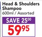 Head & Shoulders Shampoo Assorted-600ml