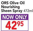 ORS Olive Oil Nourishing Sheen Spray-472ml