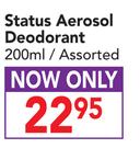 Status Aerosol Deodorant-200ml