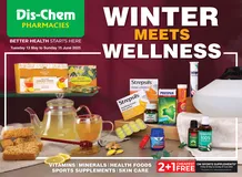 Dis-Chem : Winter Meets Wellness (13 May - 15 June 2025)