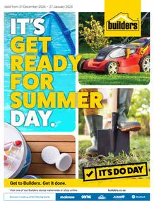 Builders : It's Get Ready For Summer Day (31 December - 27 January 2025)