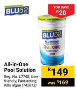 Blu 52 All In One Pool Solution
