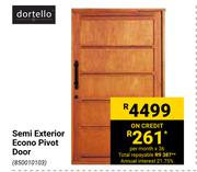 Dortello Semi Exterior Econo Pivot Door