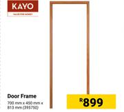 Kayo Door Frame 700mm X 450mm X 813mm