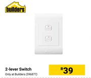 Builders 2 Lever Switch
