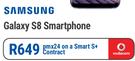 Samsung Galaxy S8 Smartphone-On A Smart S+Contract