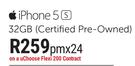 Apple iPhone 5(S) 32GB (Certified Pre Owned)-On uChoose Flexi 200
