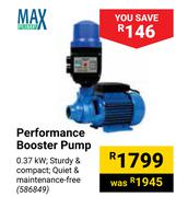 Max Performance Booster Pump