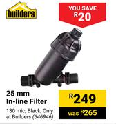 Builder 25mm In-Line Filter