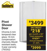 Builders Pivot Shower Door