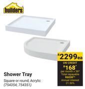 Builders Shower Tray-Each