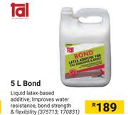 Tal 5L Bond 