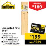 Builders Laminated Pine Shelf 21mm x 305mm x 2.4m