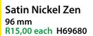 Satin Nickel Zen Cupboard Handle H69680-96mm Each